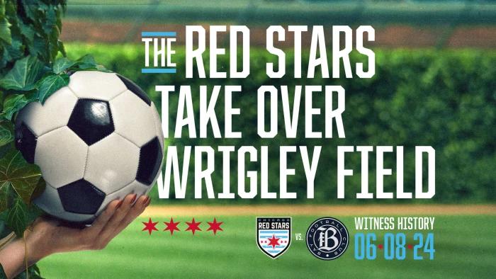 Chicago Red Stars Announce First-Ever Match at Wrigley Field on June 8
